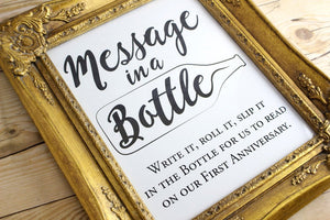Wedding Guest Book Sign - Message in a bottle anniversary PRINTABLE 8x10 and 5x7 wedding sign